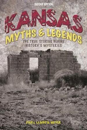 Kansas Myths and Legends