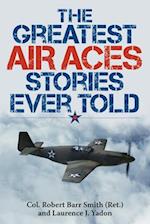 Greatest Air Aces Stories Ever Told