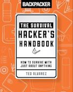 Backpacker The Survival Hacker's Handbook