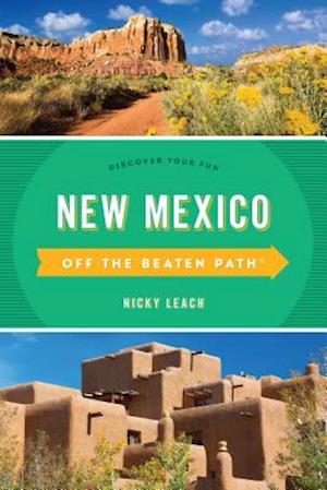 New Mexico Off the Beaten Path(R)