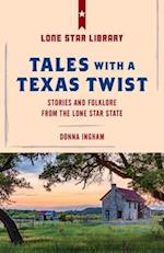 Tales with a Texas Twist