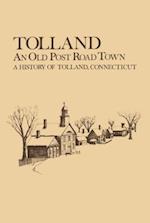 Tolland: An Old Post Road Town