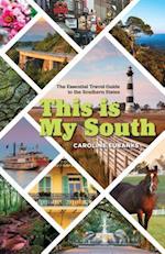 This Is My South