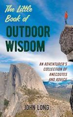 The Little Book of Outdoor Wisdom