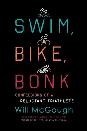 Swim, Bike, Bonk