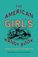 The American Girl's Handy Book