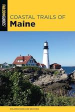 Coastal Trails of Maine : Including Acadia National Park 
