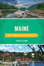 Maine Off the Beaten Path(r)