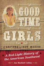 Good Time Girls of Arizona and New Mexico