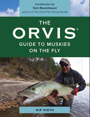 Orvis Guide to Muskies on the Fly