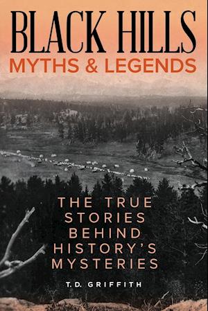 Black Hills Myths and Legends
