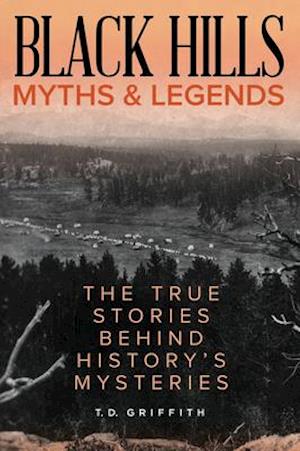 Black Hills Myths and Legends