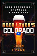 Beer Lover's Colorado