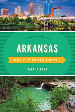 Arkansas Off the Beaten Path(R)