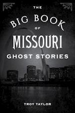 Big Book of Missouri Ghost Stories