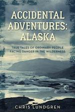 Accidental Adventures: Alaska