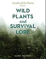 Wild Plants and Survival Lore