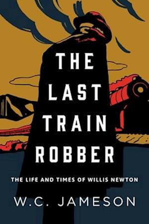 Last Train Robber