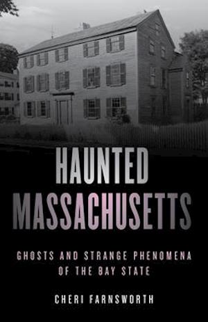 Haunted Massachusetts