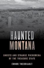 Haunted Montana
