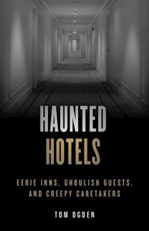 Haunted Hotels