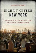 Silent Cities New York