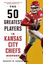 50 Greatest Players in Kansas City Chiefs History