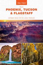 Day Trips(R) from Phoenix, Tucson & Flagstaff