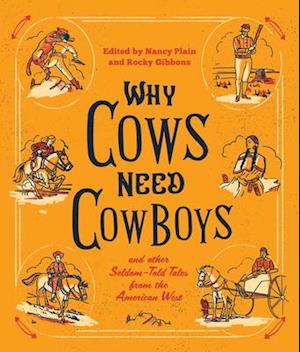 Why Cows Need Cowboys