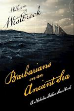 Barbarians on an Ancient Sea