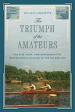 Triumph of the Amateurs