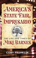 America's State Fair Impresario