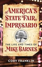 America's State Fair Impresario