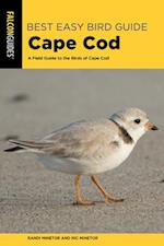 Best Easy Bird Guide Cape Cod : A Field Guide to the Birds of Cape Cod 