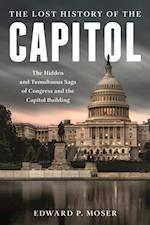 Lost History of the Capitol