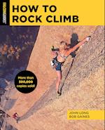 How to Rock Climb