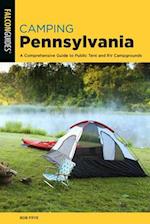 Camping Pennsylvania: A Comprehensive Guide To Public Tent And RV Campgrounds, 2nd Edition 