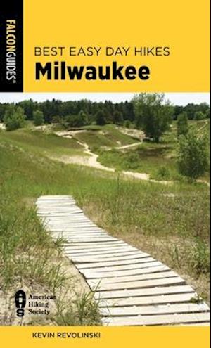 Best Easy Day Hikes Milwaukee