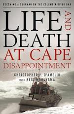 Life and Death at Cape Disappointment