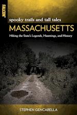 Spooky Trails and Tall Tales Massachusetts