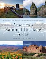 A Guide to America's National Heritage Areas