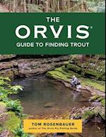 Orvis Guide to Finding Trout
