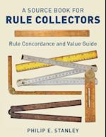 A Source Book for Rule Collectors with Rule Concordance and Value Guide