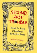 Second Act Trouble