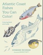 Atlantic Coast Fishes You Can Color!