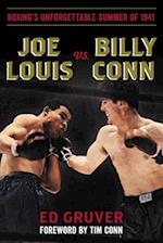 Joe Louis vs. Billy Conn