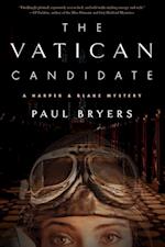 The Vatican Candidate : A Harper & Blake Mystery 