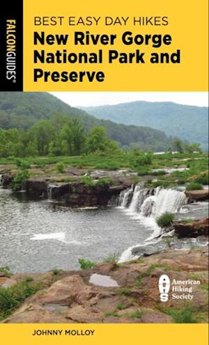 Best Easy Day Hikes New River Gorge National Park and Preserve