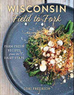 Wisconsin Field to Fork