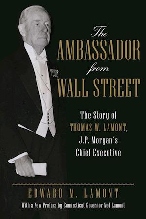 The Ambassador from Wall Street